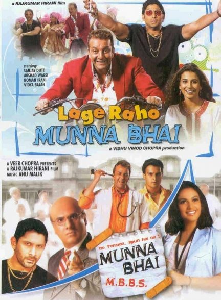دانلود فیلم هندی ( ادامه بده مونا بهای ) Lage Raho Munna Bhai 2006 بدون سانسور