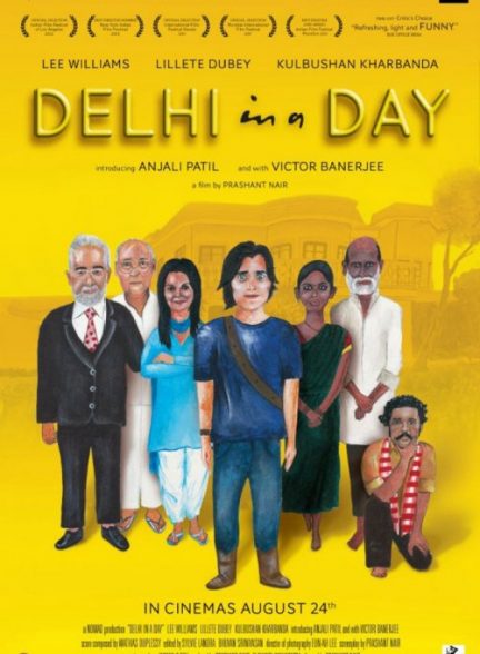 فیلم هندی Delhi in a Day 2011