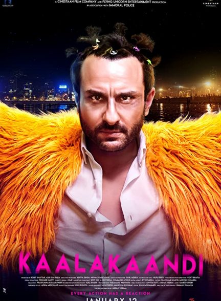 دانلود فیلم هندی ( کالاکندی ) Kaalakaandi 2018 بدون سانسور