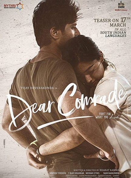 دانلود فیلم هندی ( رفیق عزیز ) Dear Comrade 2019 بدون سانسور