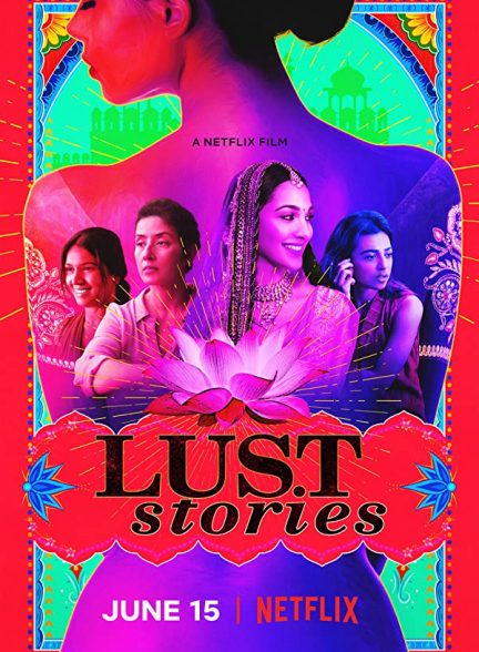 دانلود فیلم هندی ( داستان شهوت ) Lust Stories 2018 بدون سانسور