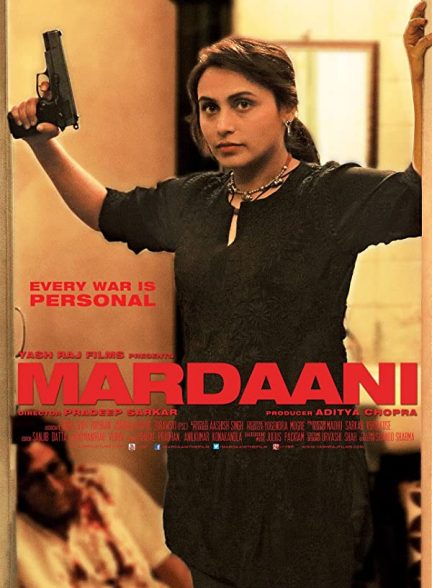 فیلم هندی Mardaani 2014