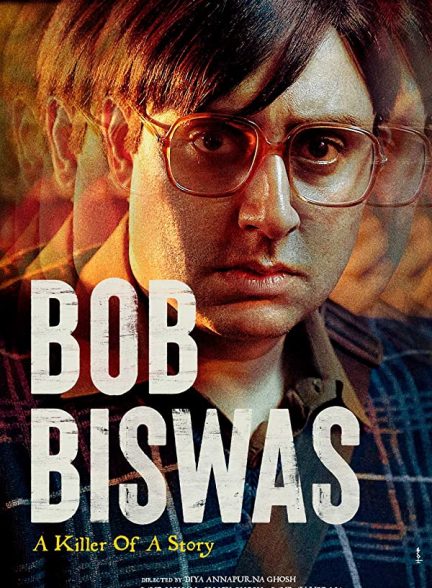 دانلود فیلم هندی (باب بیسواس) Bob Biswas 2021