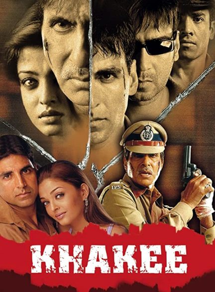 فیلم هندی Khakee 2004