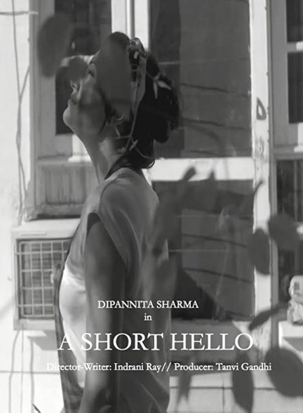 دانلود فیلم هندی A Short Hello 2020
