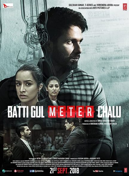 فیلم هندی Batti Gul Meter Chalu 2018