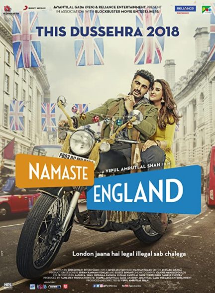 دانلود فیلم هندی ( سلام انگلیس ) Namaste England 2018 بدون سانسور