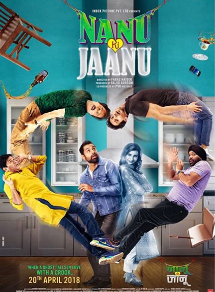 دانلود فیلم هندی Nanu Ki Jaanu 2018 بدون سانسور