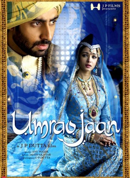 فیلم هندی Umrao Jaan 2006