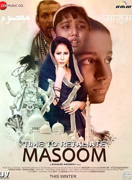 دانلود فیلم هندی Time To Retaliate: MASOOM 2019 بدون سانسور