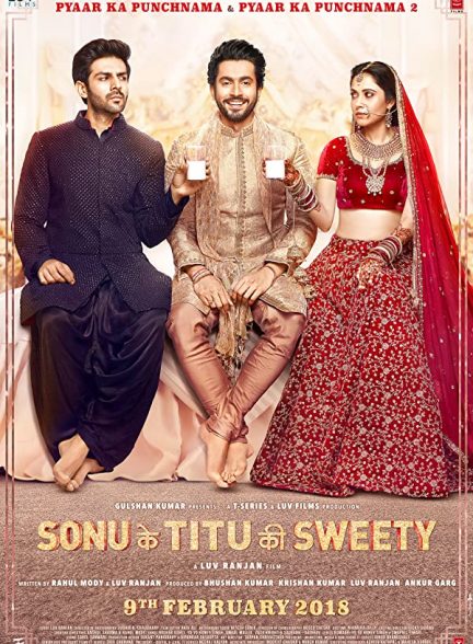 فیلم هندی Sonu Ke Titu Ki Sweety 2018
