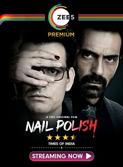 دانلود فیلم هندی (لاک ناخن) Nail Polish 2021