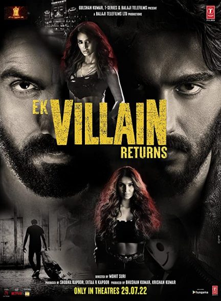دانلود فیلم هندی (یک بد ذات برگشته) Ek Villain Returns 2022