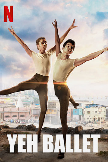 دانلود فیلم هندی Yeh Ballet 2020