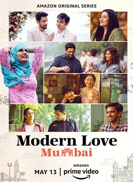 دانلود سریال Modern Love: Mumbai  ” عشق مدرن : بمبئی ”