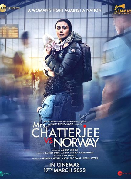 دانلود فیلم هندی Mrs. Chatterjee vs. Norway 2023 بدون سانسور