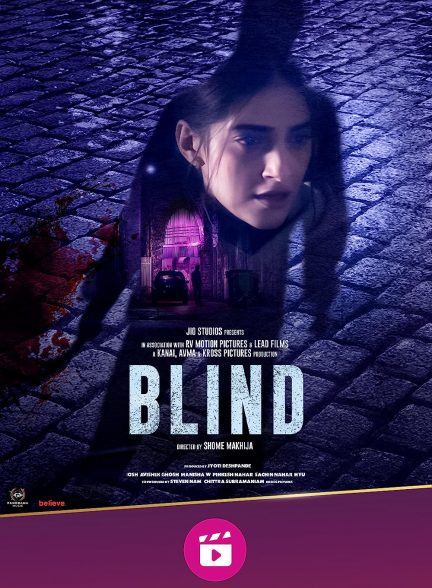 دانلود فیلم هندی ( کور ) Blind 2023 بدون سانسور