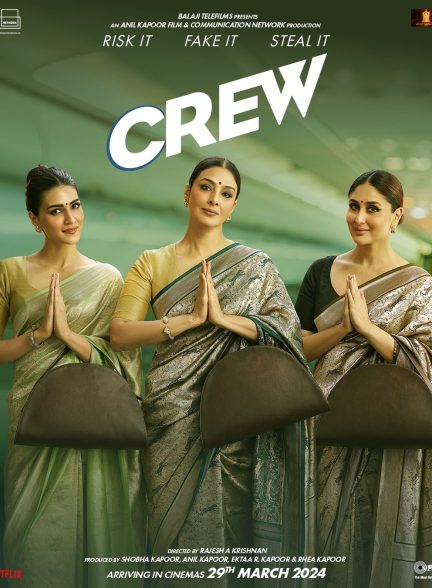 دانلود فیلم هندی Crew 2024