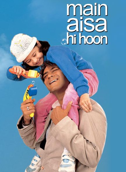 دانلود فیلم هندی Main Aisa Hi Hoon