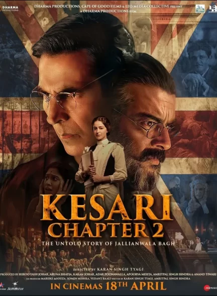دانلود فیلم هندی Kesari Chapter 2: The Untold Story of Jallianwala Bagh